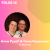 Folge 14: Die Wiederentdeckung des Ensembles - Anna Pysall & Timm Kausmann