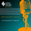 Episode 24 - Treasury Talk! Risikotragfähigkeit – das Gebot der Stunde? Download