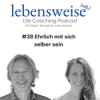 #38 Ehrlich mit sich selber sein Download