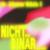 Nichtbinär: Johannes Wahala / Courage Teil 1 #20 Download
