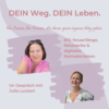 #15: Neuanfänge, Netzwerke & digitales Nomadenleben - Im Gespräch mit Julia Luckert