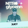EP05 Nitro+glycerin - Basti Red - Juicy Download