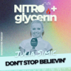 EP06 Nitro+glycerin - Julia Simic - Dont stop believin Download