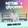 EP09 Nitro+glycerin -Mule Marei Eckhoff - Sein wie Die Download