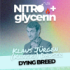 EP13 Nitro+glycerin - Klaus Jürgen Knacki Deuser- Dying Breed Download