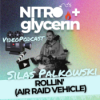 EP15V Nitro+glycerin - Silas Palkowski- Rollin Video Download