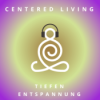 # 4:Tiefenentspannung