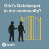 Ep 055: Gibt’s “Gatekeeper” in der community? Download