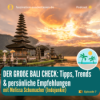 #7 Der große Bali-Check: Tipps, Trends & persönliche Empfehlungen Download