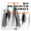 #13 Von GUTEN und BÖSEN Geistern - mit Geisterjäger Christian Geistler Download