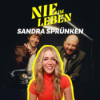 Sandra Sprünken - Fledermaus, Fesseln, Fehlalarm & Lichtbild, Lügen, Los Angeles Download