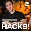So umgehe ich Erkältungen – Supplements, Hausmittel und Mythen – Experten Talk mit Lukas Heck #87