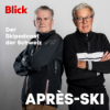 Après-Ski #8 – Bernhard Russi flieht vor der Odermatt-Frisur und kritisiert das Niveau in den Frauen-Rennen Download