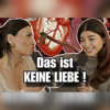 „Das ist KEINE LIEBE! Wenn Liebe Angst macht…“ Download