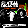 CHATEAU DISASTER - emo radio 8.2: Rocky Votolato (SUZZALLO/WAXWING)