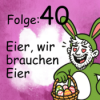 Eier wir brauchen mehr Eier Download
