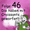 Die haben mit Croissants geworfen Download