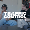 Traffic Control Ep. 18 - Seasons change