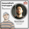 Sei gut darin, ein Mensch zu sein! Patienten menschlich und individuell abholen - Ein Gespräch mit Marcel Mersch (#16) Download