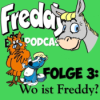 Folge 3: Wo ist Freddy?