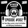 #002 – Auf dem Weg zurück in den Profifußball (Wolfgang Schellenberg)