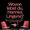 Wovon lebst du, Hannes Lingens? Download