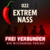 022 Extrem nass – Provokantes Outfit und vorsorgliches Gleitgel