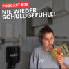 SCHLECHTES GEWISSEN nach dem Essen? So wirst du es los / Essstörung Recovery / Schuldgefühle loswerden / Angst vor Zunahme besiegen / Podcast #26 Download