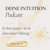 Deine Intuition ist kein Luxus - sie ist deine innere Führung Download