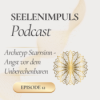 Seelenimpuls - Starrsinn - Angst vor dem Unberechenbaren Download