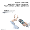 Stefan Suchanek; aesthetics.driven.decisions; Neuroästhetik und die Schönheit Download