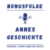 Bonusfolge - Annes Krankengeschichte Download