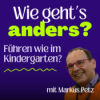 1/2 Führen wie im Kindergarten?
