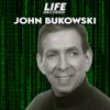 #14 - Why it's never to change your life-direction - John Bukowski