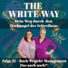 The Write Way Folge 12 – Buch-Projekt-Management: Das auch noch?! Download