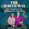 The Write Way Folge 24: Achtung, Unwort!