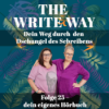 The Write Way Folge 25: dein eigenes Hörbuch