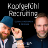 Nr. 24: Recruiting-Wunderwaffe Active Sourcing – 5 Gründe, warum es in den Personalmarketing-Mix gehört
