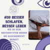 Besser schlafen, besser leben – Die Wissenschaft hinter erholsamem Schlaf Download