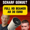 Scharf genug? Full HD Beamer ab 30 Euro!