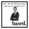 #38 - Wie übt Wokeness Macht über uns aus, Pauline Voss? Download
