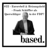 #22 - Eurorebell und Heizungsheld - Frank Schäffler als Querschläger in der FDP? Download