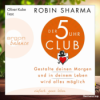 [Rezensiert] Der 5-Uhr-Club (Robin Sharma) Zusammengefasst. Download