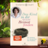 [Rezensiert] Das Kind in dir muss Heimat finden (Stefanie Stahl) Zusammengefasst. Download