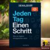 [Rezensiert] Jeden Tag einen Schritt (Kiarash Hossainpour) Zusammengefasst. Download