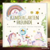 [Rezensiert] Kindergartenfreunde - EINHORN (Pia Loewe) Zusammengefasst. Download