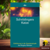 [Rezensiert] Schrödingers Katze: Einführung in die Quantenphysik (Olaf Benzinger) Zusammengefasst. Download
