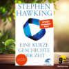 [Rezensiert] Eine kurze Geschichte der Zeit (Stephen Hawking) Zusammengefasst. Download
