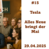 2025-04-29 Tesla Stammtisch Download