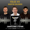#9 ZTM Martin Volkmer - Labor mit über 100 Mitarbeitern und die zukünftige Rolle von Gips in der Ausbildung Download